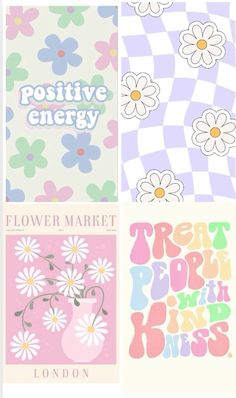 four different posters with flowers on them and the words positive energy, flower market, sweet pink