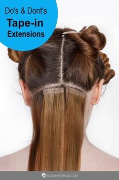 Tips For Tape In Hair Extensions, Applying Tape In Hair Extensions, Cute Hairstyles With Tape In Extensions, Hairstyles With Extensions Tape In, How To Take Care Of Hair Extensions, How To Do Tape In Hair Extensions