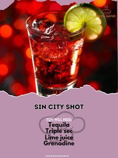 an advertisement for a cocktail bar with a lime slice on the rim and text that reads, sin city shot you will find tequila