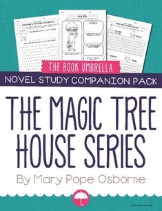 the magic tree house series by mary pope osborne novel study companion pack, paperback