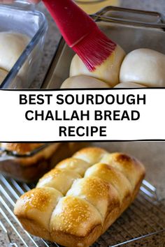 the best sourdough challah bread recipe is made with only three ingredients