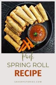 spring roll recipe on a plate with carrots and dipping sauce