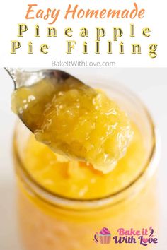 a spoon full of homemade pineapple pie filling in a mason jar with text overlay