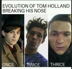 three men with different facial expressions on their faces and the words evolution of tom holland breaking his nose