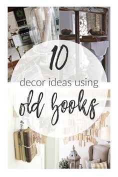 the words 10 decor ideas using old books