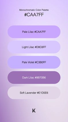 Monochromatic Color Palette Pale Lilac #CAA7FF · Light Lilac #D8C6FF · Pale Violet #C3B0FF · Dark Lilac #9B70B6 · Soft Lavender #E1D5E6 Monochromatic Color Palette, Aesthetic Color, Pale Lilac, Light Lilac, Soft Lavender, Soft Purple