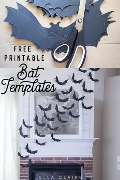 a fireplace with bats cut out of it and text overlay that reads free printable bat templates