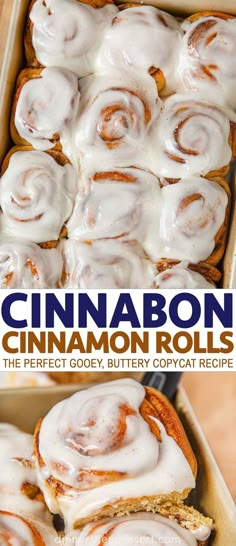 cinnamon rolls in a pan with icing on top and the words cinnamon rolls above them