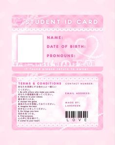 the student id card is pink and has hearts on it, as well as an image of