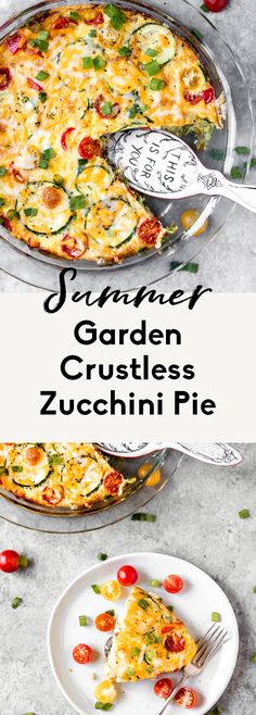 an image of a pizza on a plate with the title overlay reading summer garden crustless zucchini pie