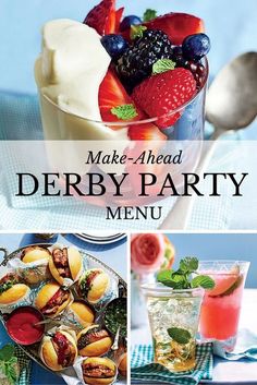 the cover of make - ahead derby party menu is shown with fruit and ice cream