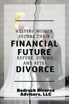 How to survive a divorce financially... and emerge in the best shape possible - Bedrock Divorce Advisors, LLC http://bedrockdivorce.com/ Empowering Quotes