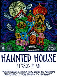 a book cover with an image of a house and the words, haunted house lesson plan