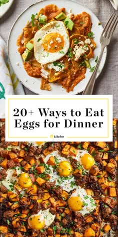 an image of eggs and other food on plates with text overlay that reads 20 ways to eat eggs for dinner