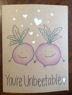 a card with two radishes that say you're unbeettable