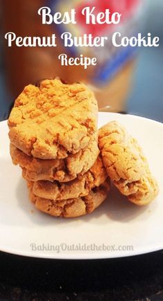 the best keto peanut butter cookie recipe on a white plate with text overlay