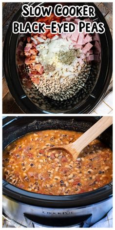 slow cooker black - eyed peas recipe in the crock pot with text overlay that says slow cooker black - eyed peas