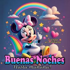 a cartoon character is sitting in front of a rainbow and clouds with the words buena's noches hasta marinana