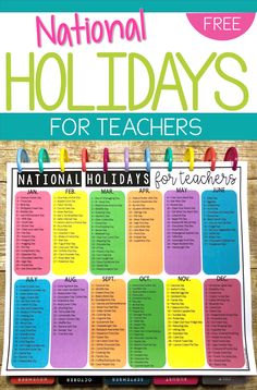 the national holidays for teachers calendar with colorful notes on it and text overlay that reads,