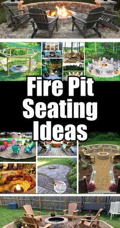 an outdoor fire pit with chairs around it and the words, fire pit seating ideas