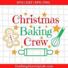 christmas baking crew svg cut file