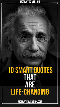 an old man with the words 10 smart quotes that are life changing