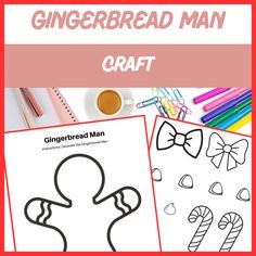 the gingerbread man craft is shown with candy canes and crayons on it