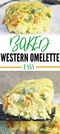 an egg casserole on a fork with the words baked western omelette easy