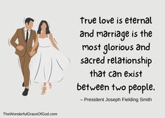 a man and woman walking together with the caption true love is eternal and marriage is the most glorious and sacred relationship that can