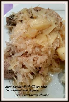 slow cooker pork chops with sauerkraut and apples what's for dinner mom?