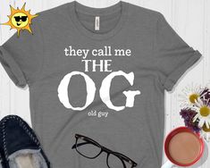 there is a t - shirt with the words they call me the ogg on it