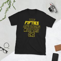 50th Birthday Gifts for Men Unisex Vintage Star Wars Shirt Parody The Fifties Are Strong With This One by CuteComfyDesigns on Etsy https://www.etsy.com/listing/750796645/50th-birthday-gifts-for-men-unisex Galaxy Shorts, 50th Birthday Gifts For Men, Vintage Star Wars, Vintage Star, Star Wars Shirts, 50th Birthday Gifts, Black Pride, Inspirational Prints, Mens Birthday Gifts