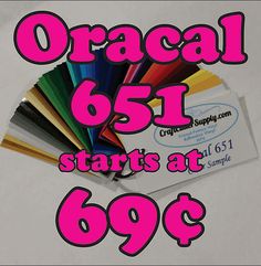 there is an advertisement for oracal 651 starts at 699