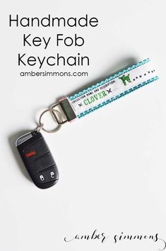 a key fob is attached to a lanyard with the words, handmade key fob keychain