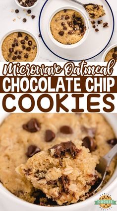 chocolate chip cookies in white bowls with spoons on the side and text overlay that reads microwave oatmeal chocolate chip cookies