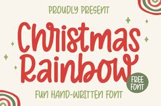 Charming Christmas Rainbow Handwritten Font Graphic Design Type, Christmas Rainbow, Charming Christmas, Handwritten Fonts, Handwritten Font, Design Typography, Type Design