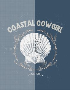 the logo for coastal cowgirl is shown on a blue and gray background with an image of a seashell