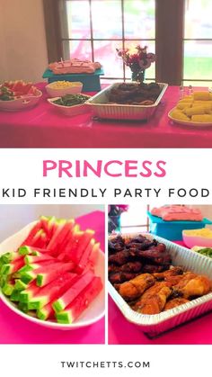 princess birthday party food including watermelon slices and other foods on a pink table cloth