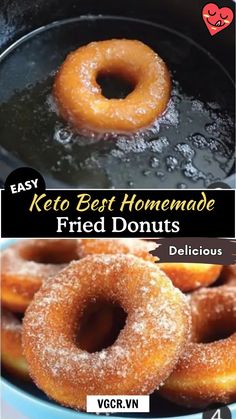 there are two donuts being fried in a frying pan with the words, easy keto best homemade fried doughnuts delicious