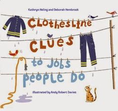 clothesline clues to jobs people do illustrated by andy hobertt davis, from the children's book