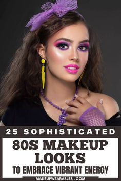 80s Makeup Looks How To 80s Makeup, 1980s Makeup And Hair 80s Party, 89s Makeup, Easy 80s Makeup Simple, 80s Glam Makeup Looks, 80s Prom Makeup And Hair, 80s Workout Makeup, 80s Iconic Looks