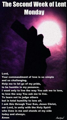 a cross with the words, the second week of lent monday