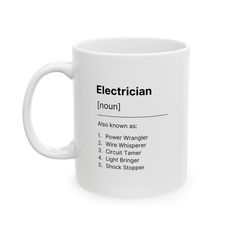 a white coffee mug with the words electrician on it