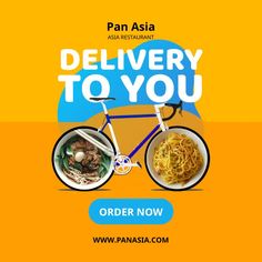 an advertisement for pan asia's delivery to you, featuring a bicycle and bowl of noodles