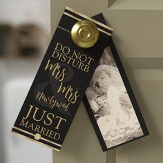 a door hanger with an image of a teddy bear and the words don't disturb me miss you may get just married