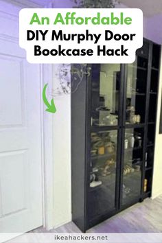 an image of a bookcase with the words diy murphy door bookcase hack