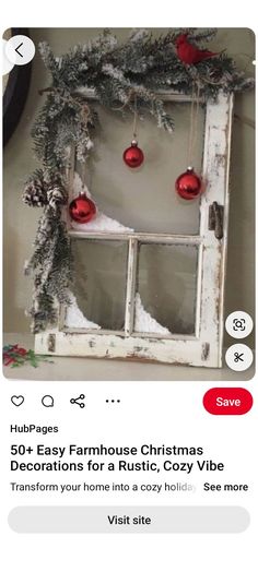 an old window decorated for christmas with ornaments