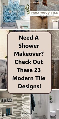 Need a shower makeover? Check out these 23 modern tile designs! Modern Shower Tile Ideas, Tile Ideas For Small Bathrooms, Modern Shower Tile, Blue Shower Tile, Shower Makeover, Modern Tile Designs, Faux Wood Tiles, Modern Bathroom Designs, Shed Tiny House