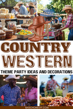 the country western theme party ideas and decorations are perfect for any celebration or gathering in your home