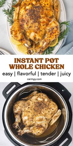 instant pot whole chicken in the crock pot with text overlay that reads instant pot whole chicken